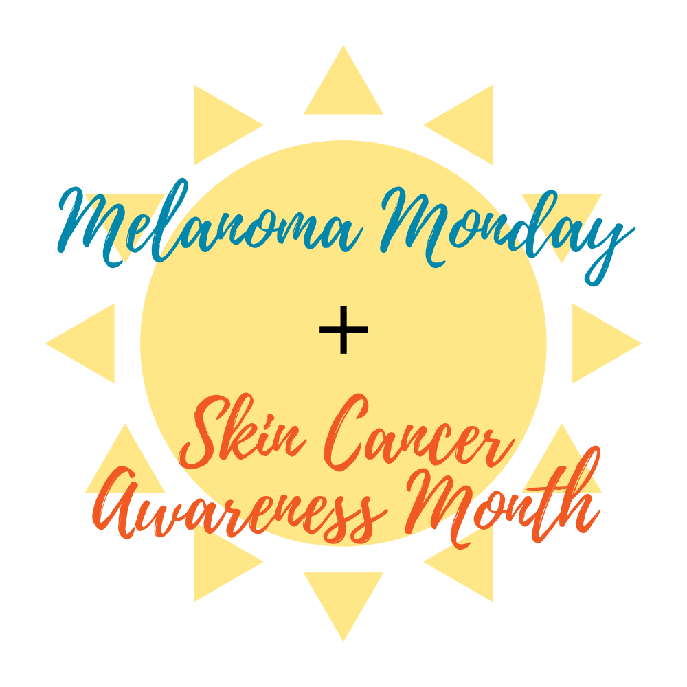 Melanoma Monday 2020 – Shēdo Lane